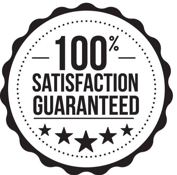 Satisfaction Guaranteed Satisfaction Guaranteed