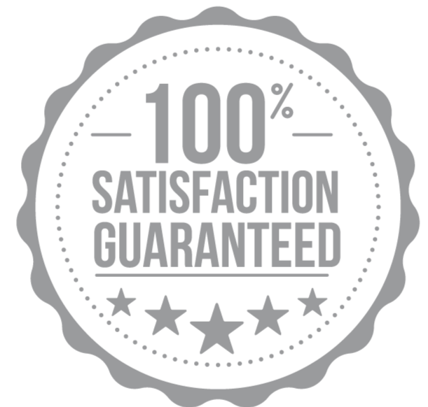 100% Satisfaction Guaranteed 100% Satisfaction Guaranteed
