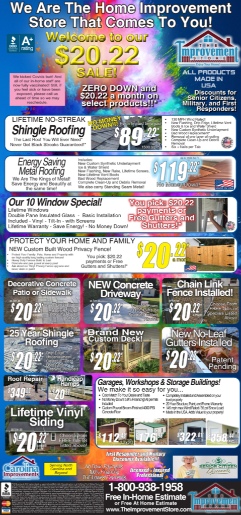 Many of our products have payments of only $20.22 a month for the entire year of 2022 with approved credit! Take advantage of our specials now before they expire!
